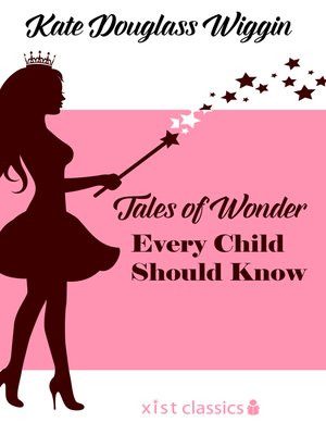 cover image of Tales of Wonder Every Child Should Know
